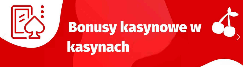 Najlepsze Oferty Bonusowe w Kasynach